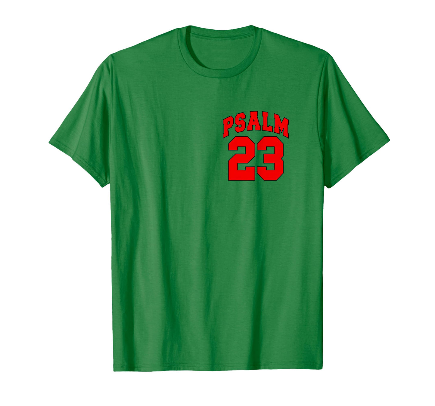 Front Back Designs, Psalm 23 - Lord is My Shepherd Christian T-Shirt
