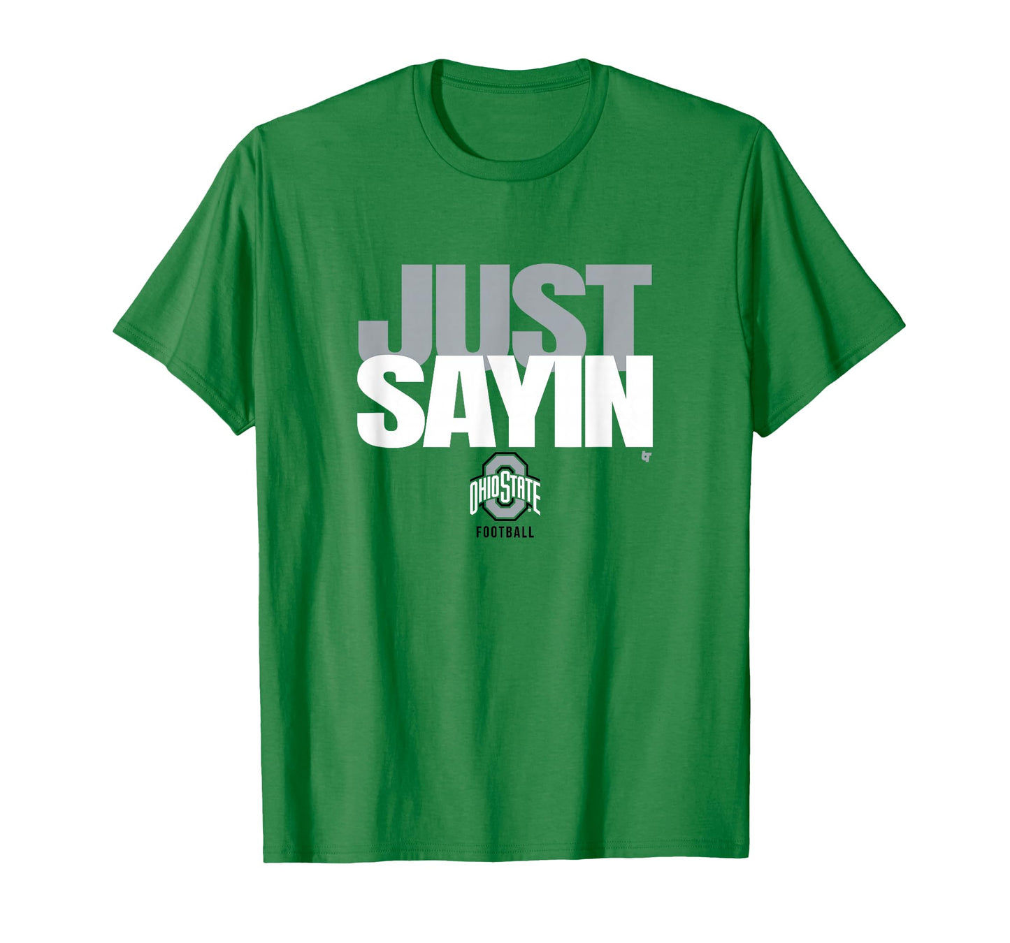 Julian Sayin - Just Sayin (Red) - Ohio State Football T-Shirt