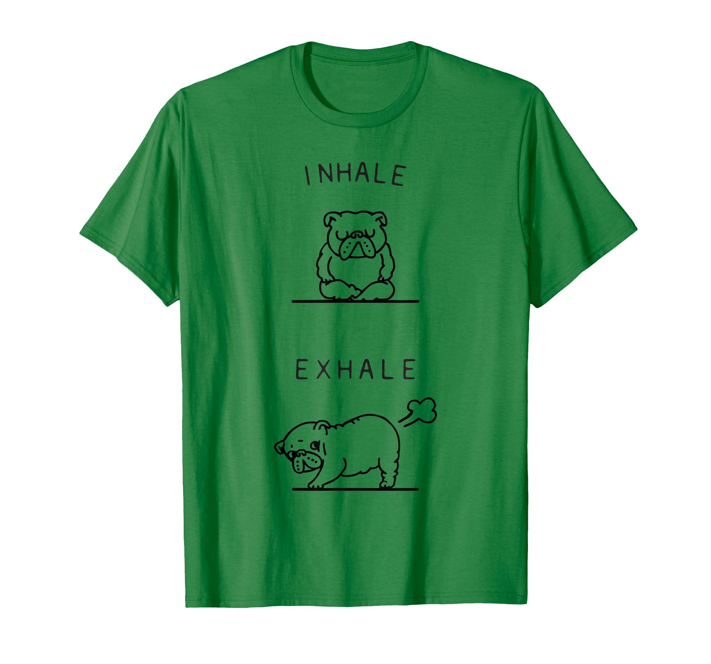 Inhale Exhale English Bulldog T-Shirt