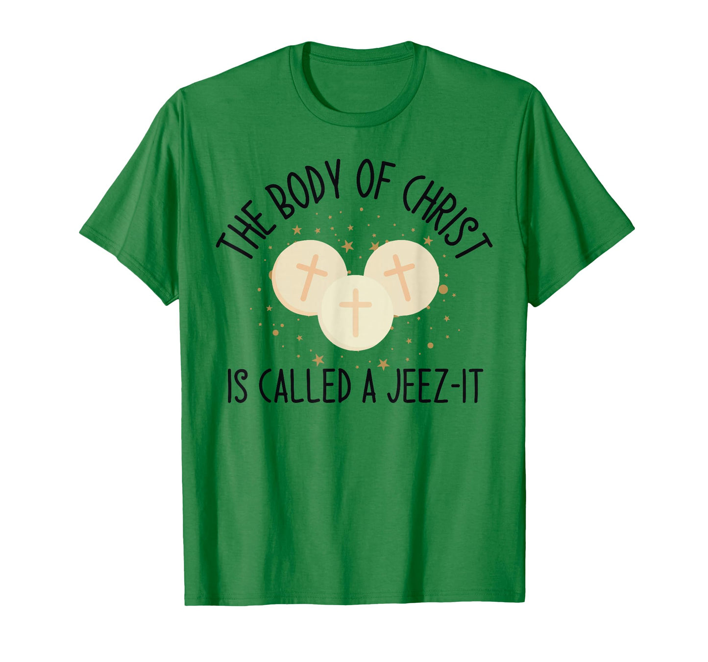 The Body of Christ is Called A Christ Funny Saying Men Women T-Shirt