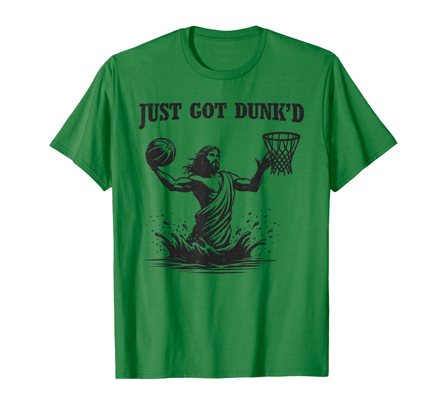 Just Got Dunked Funny Baptism Jesus Playing Basketball T-Shirt