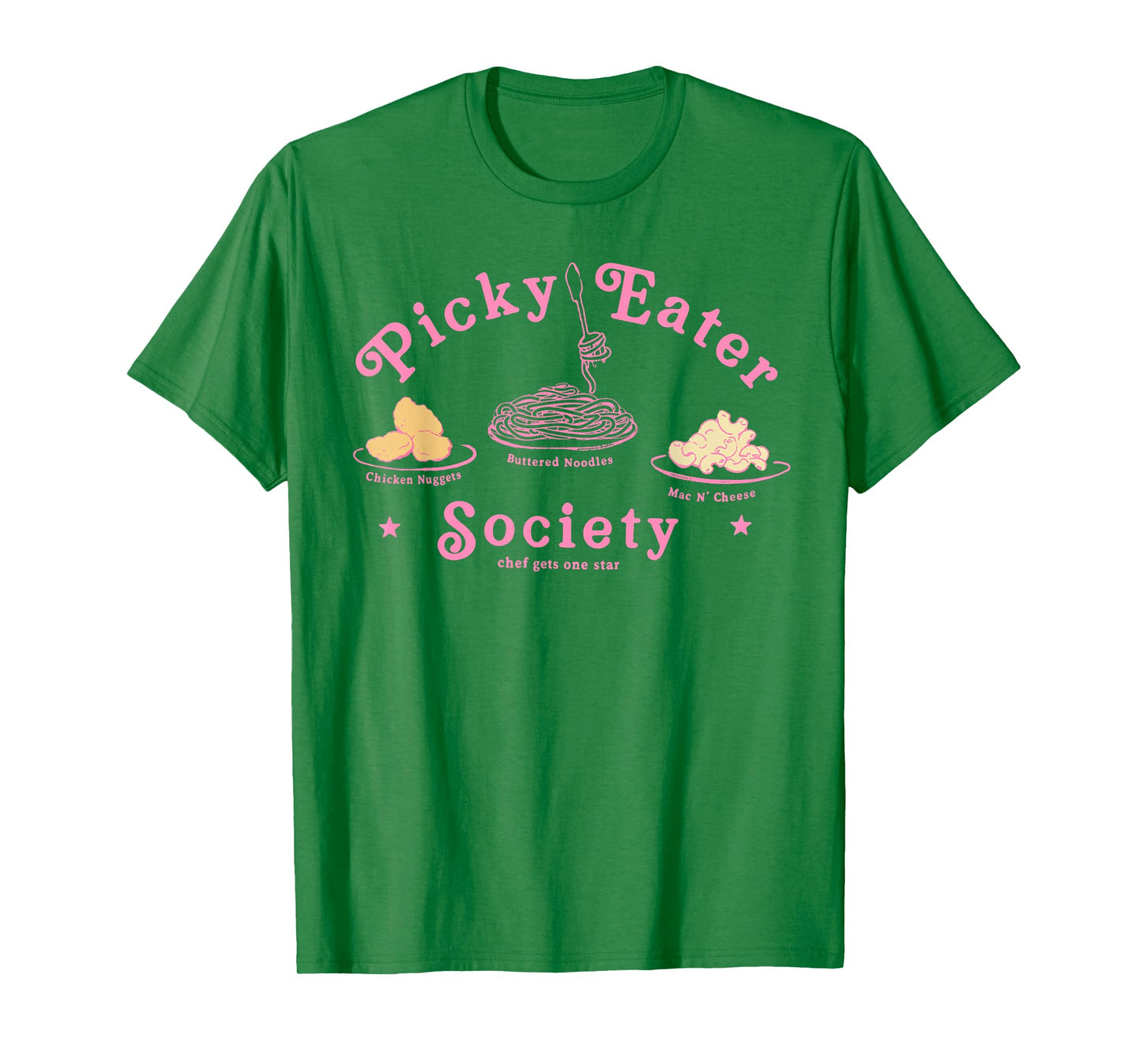 Picky Eater Society Chef Gets One Star Chicken Nuggets Funny T-Shirt
