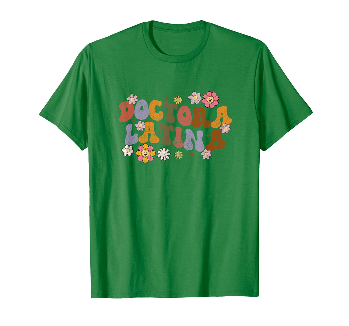 Doctora Latina Spanish Doctor Physician Educated Latina Grad T-Shirt