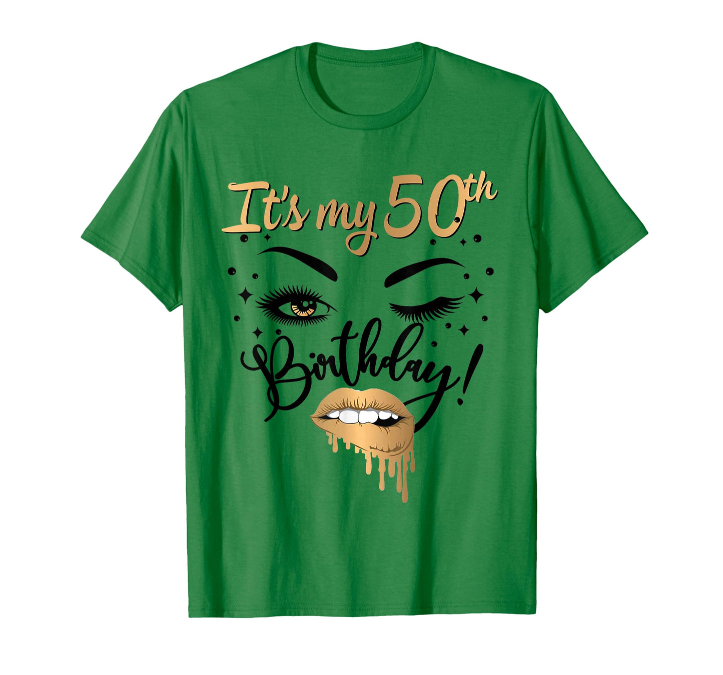 It's My 50th Birthday Queen 50 Years Old Eye Lash Lips Kiss T-Shirt