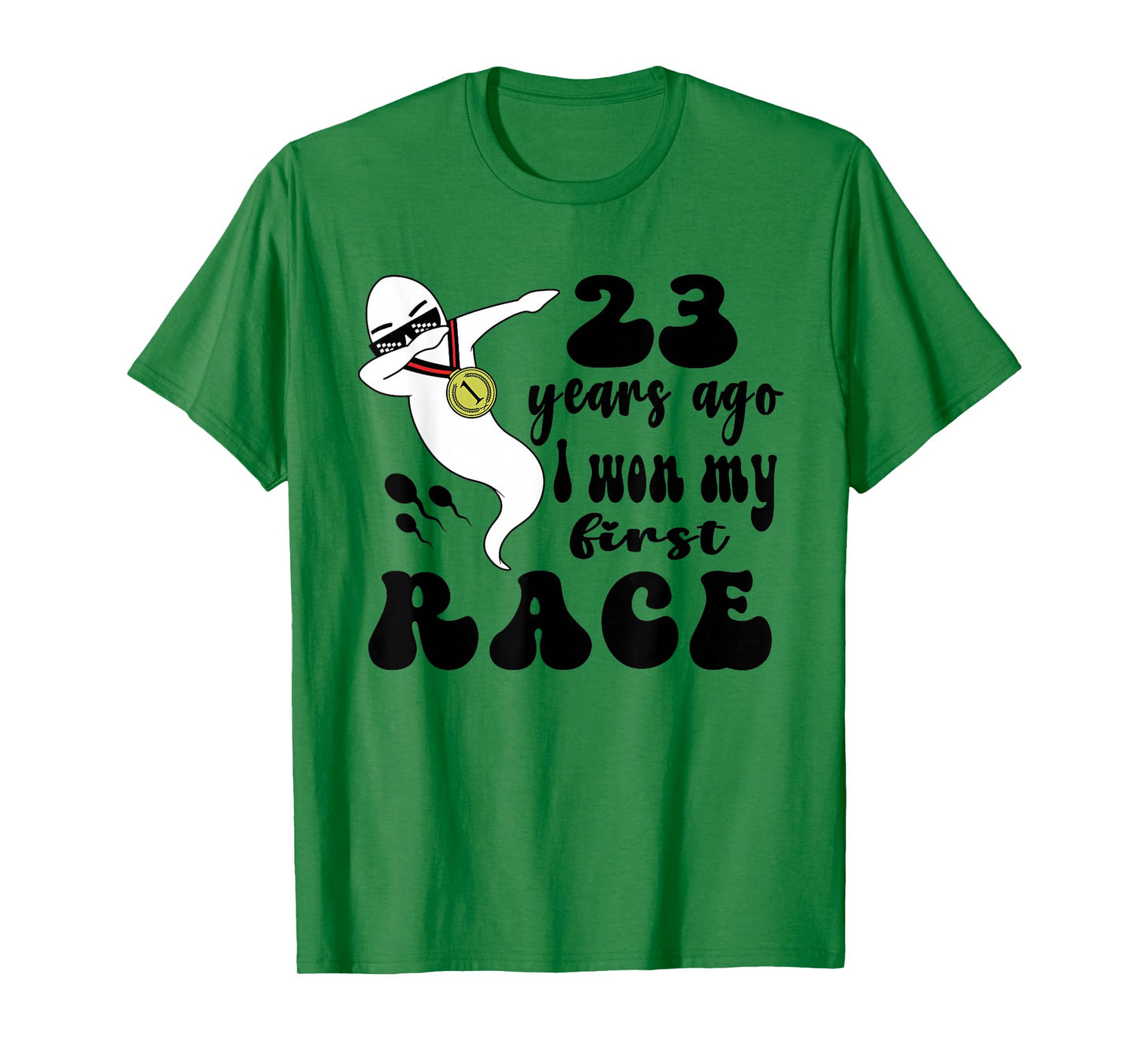 23 Years Ago I Won My First Race, 23rd Birthday Funny T-Shirt