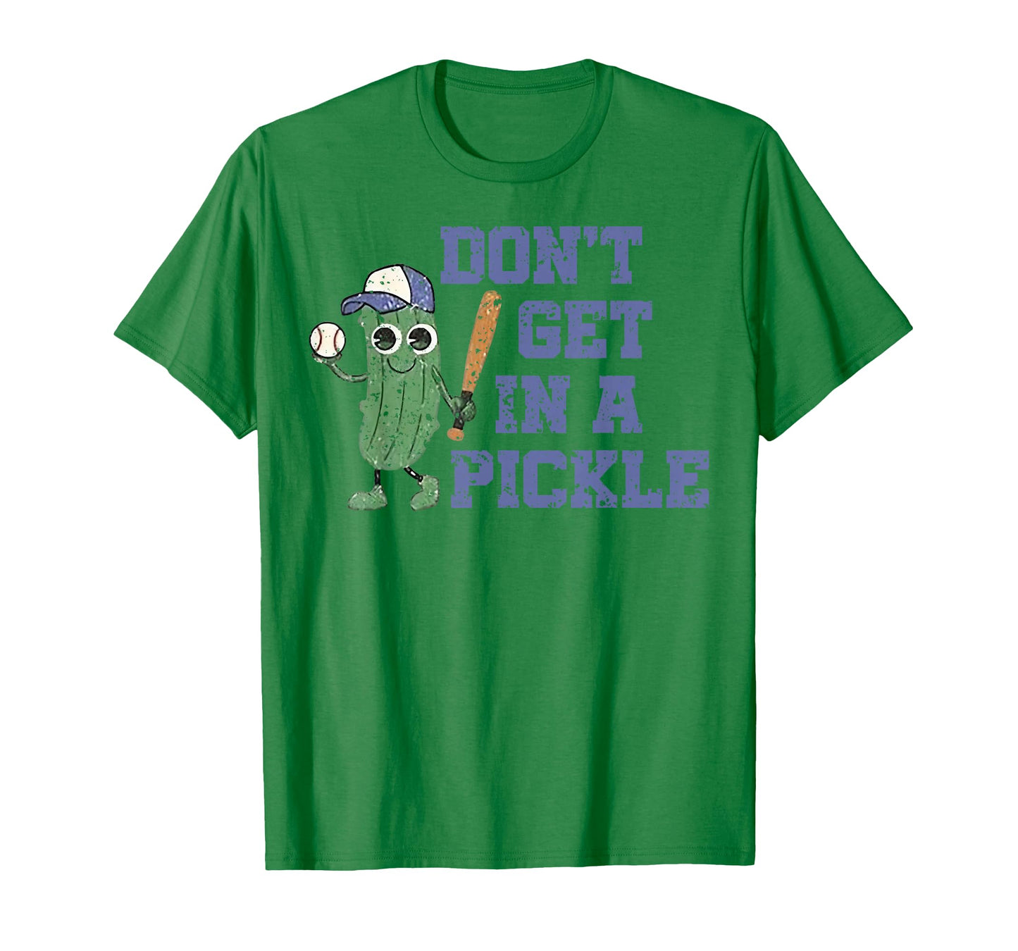 Baseball Don't Get In A Pickle T-Shirt