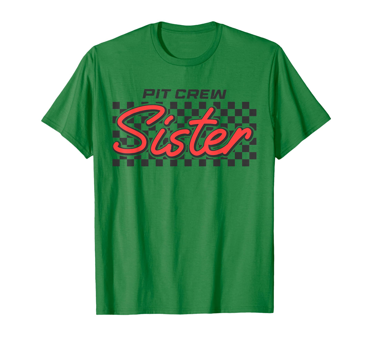 Sister Pit Crew Race Car Matching Birthday Family Pit Crew T-Shirt
