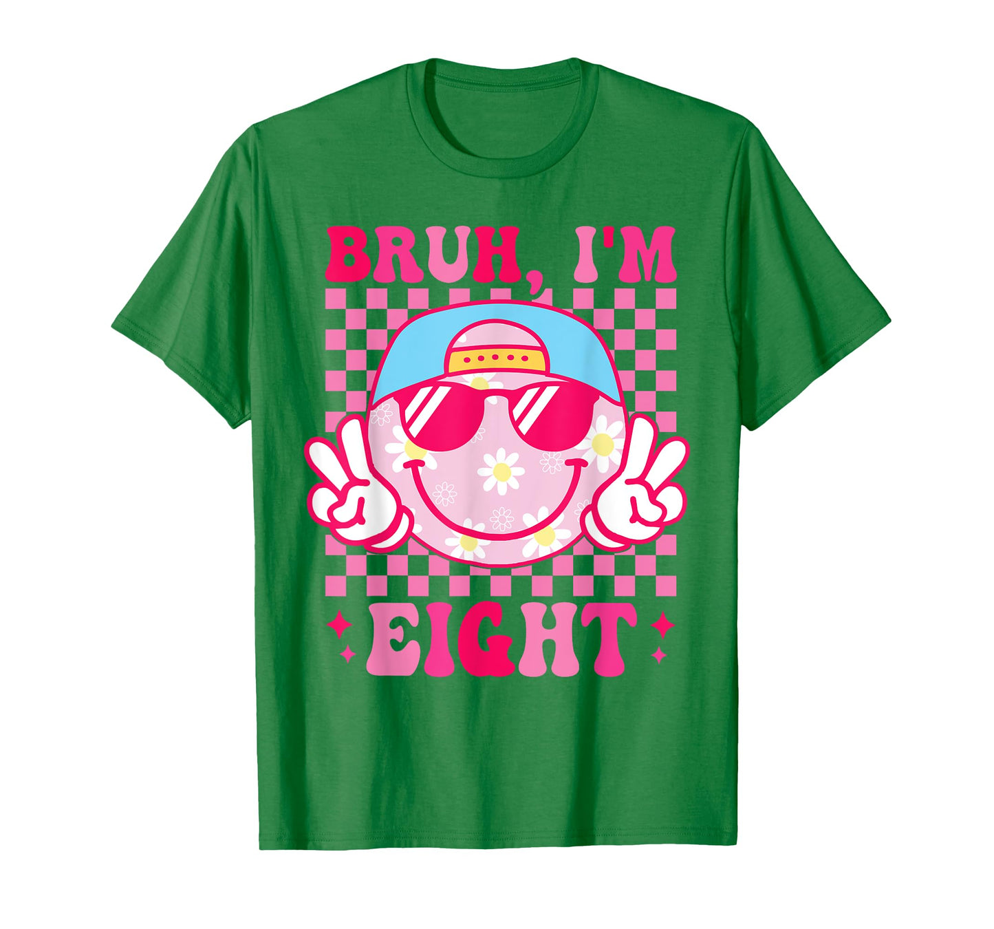 Bruh I'm Eight 8 8th Birthday Groovy Girls 8 Years Old T-Shirt