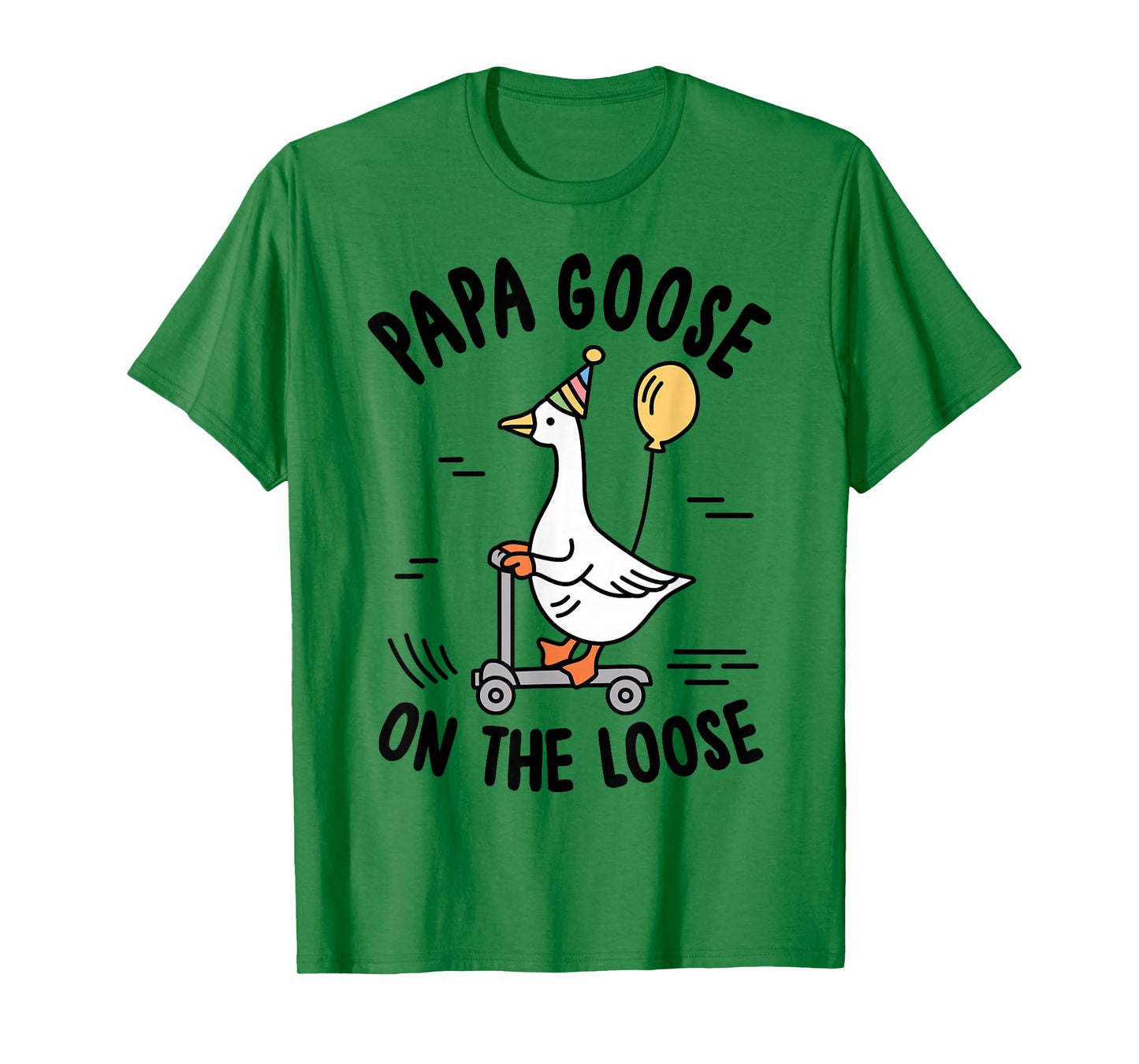 Papa Goose On The Loose Funny Birthday Matching Family T-Shirt
