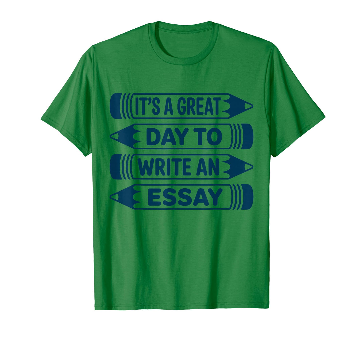 It is A Great Day for an Essay Grammar English Teacher T-Shirt