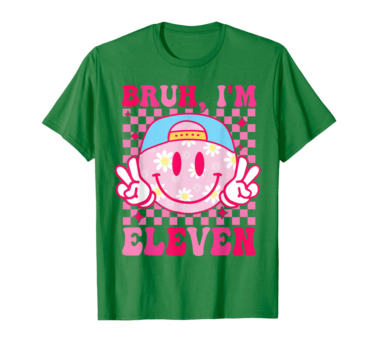 Bruh I'm Eleven 11 11th Birthday Groovy Girls 11 Years Old T-Shirt