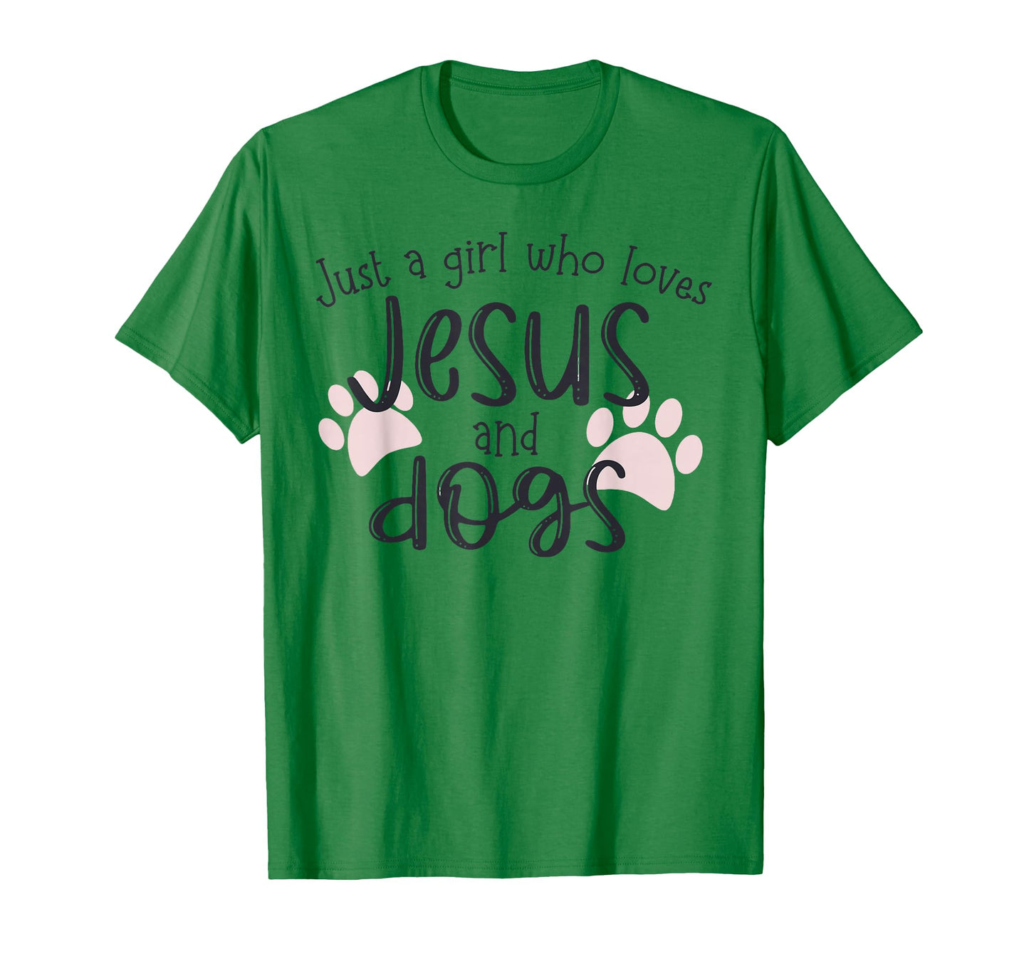 Just A Girl Who Loves Jesus And Dogs T-Shirt