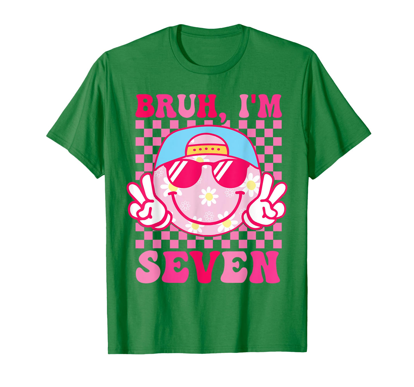 Bruh I'm Seven 7 7th Birthday Groovy Girls 7 Years Old T-Shirt