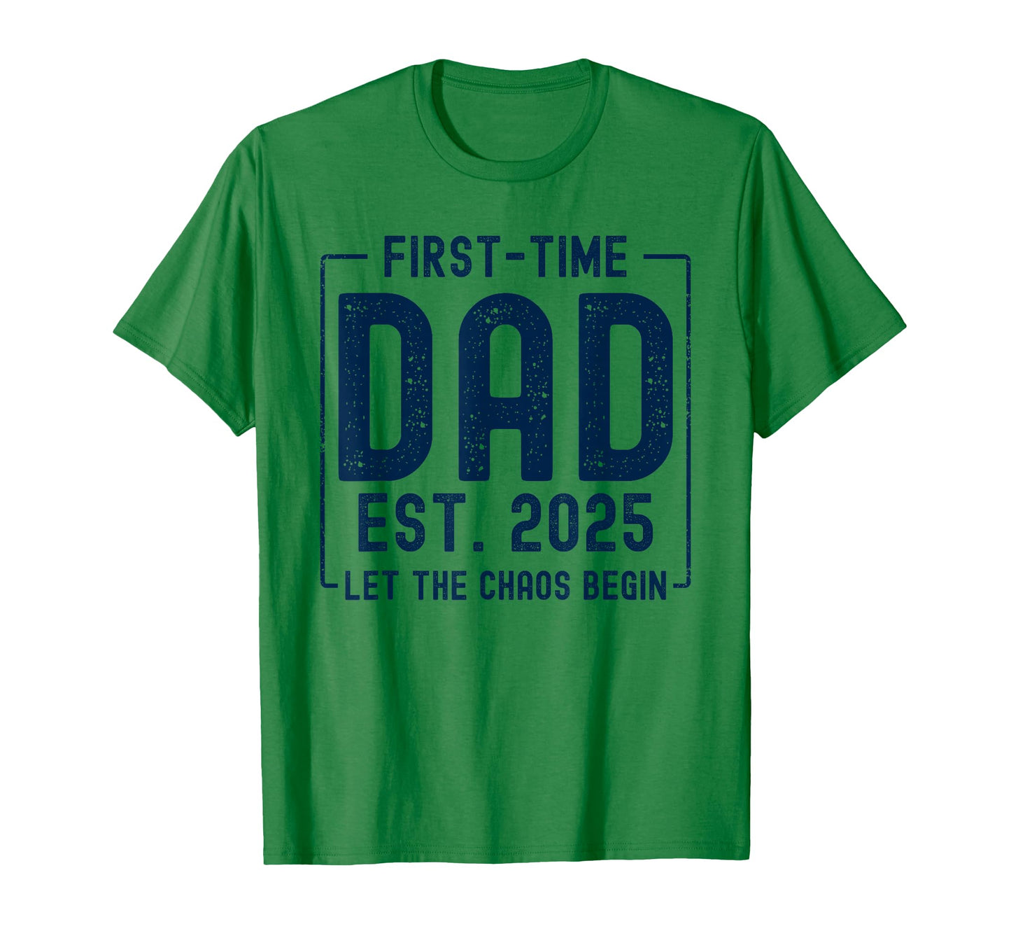 First Time Dad Est 2025 New Baby Fathers Day Funny New Dad T-Shirt