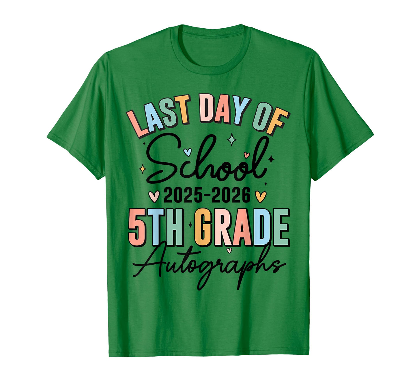 Last Day of School Autograph 5th Grade Graduation Boys Girls T-Shirt