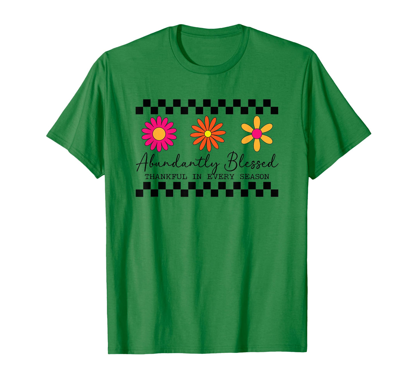 Abundantly Blessed - Thankful in Every Season T-Shirt