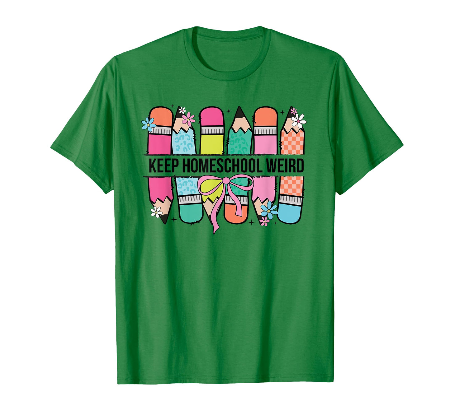 Keep Homeschool Weird Homeschool Mom Homeschool Mama T-Shirt