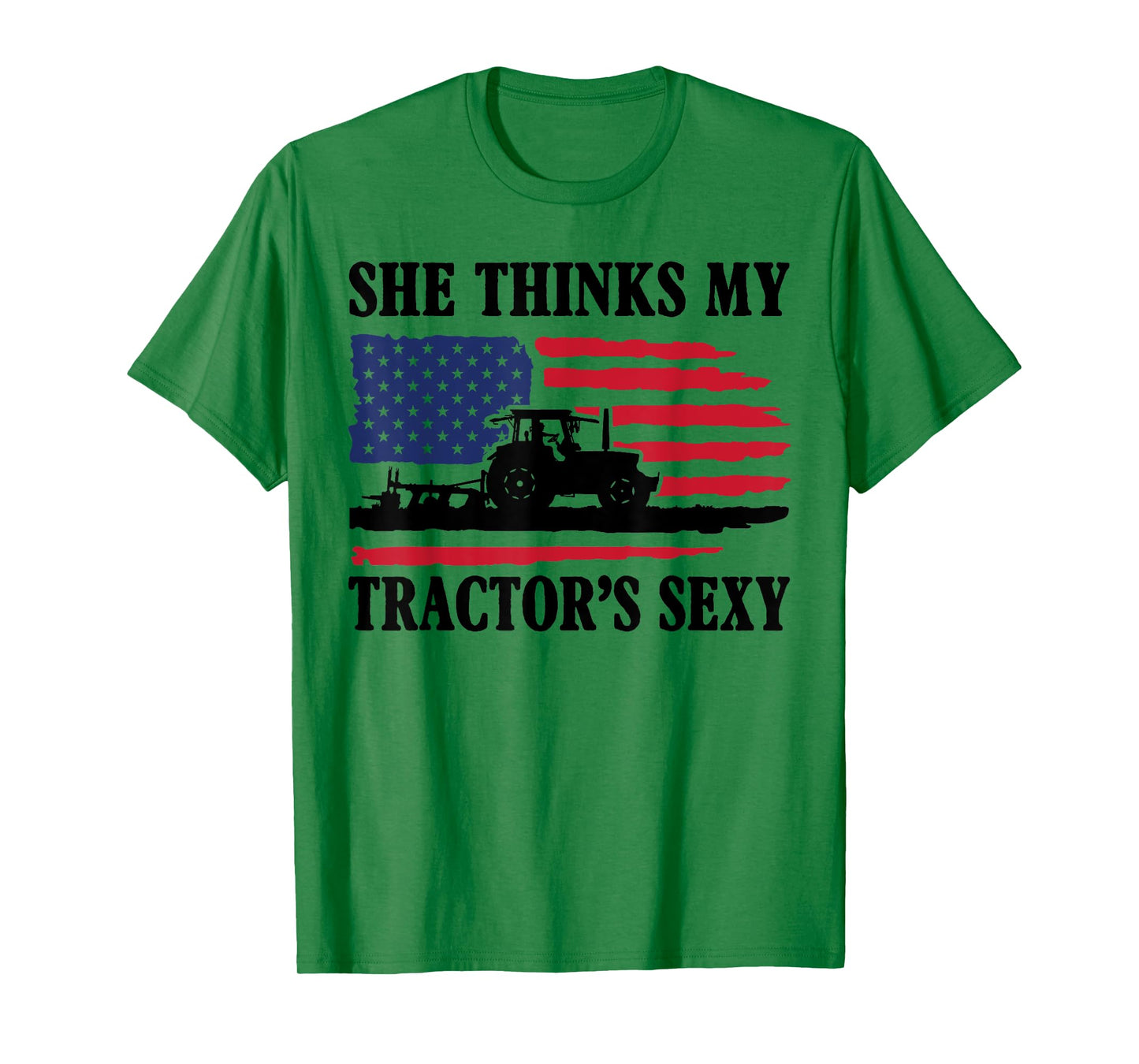 She Thinks My Tractor's Sexy Shirt Funny Farming Farmer Gift T-Shirt