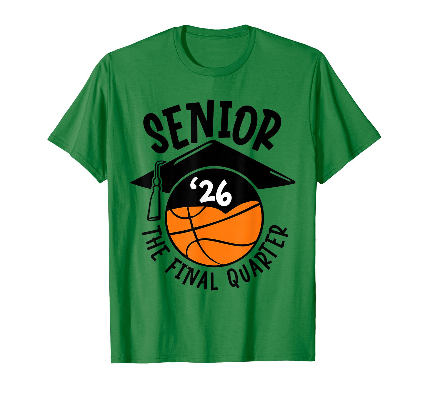 Senior 2026 Final Quarter Class of 2026 Basketball Sports T-Shirt
