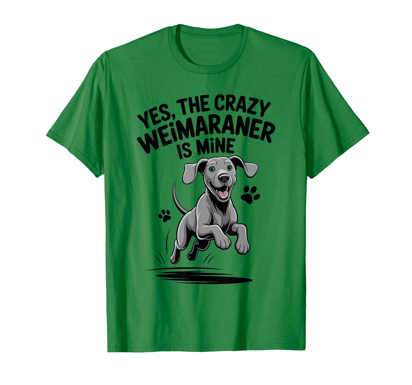 Cute Weim Pet Hunting Dog Breed Humor Quote Funny Weimaraner T-Shirt