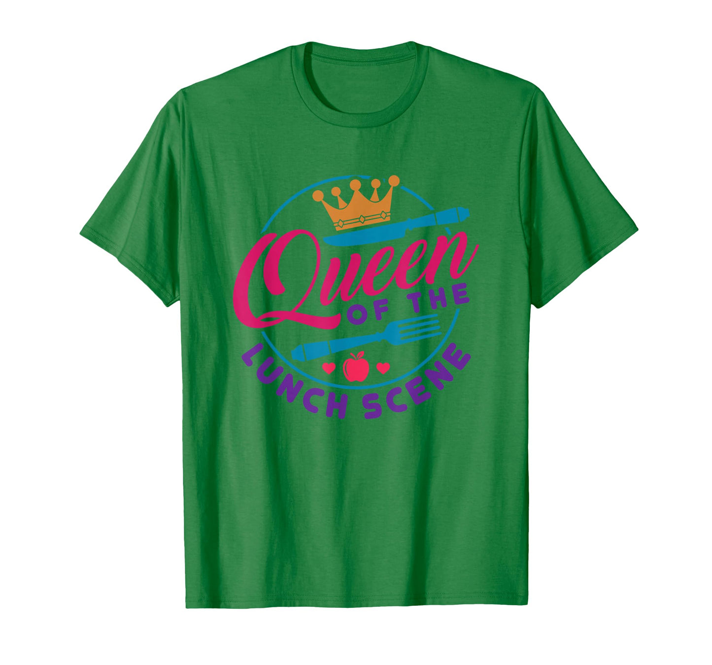 Cafeteria Worker Lunch Lady Women Queen of The Lunch Scene T-Shirt