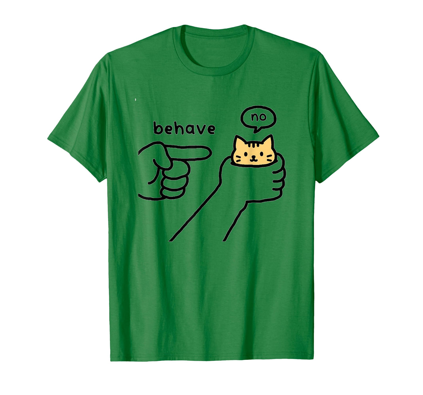 Funny Cat Behave No Stubborn Meme Cartoon T-Shirt