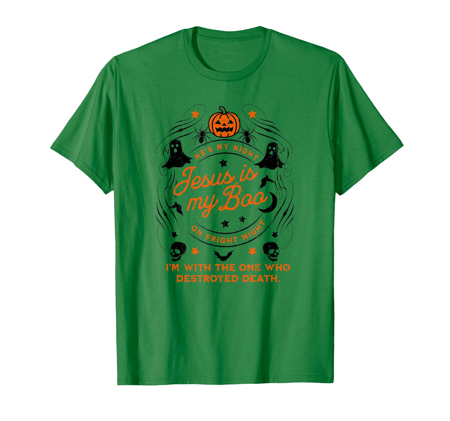 Jesus is My Boo, He's My Light On Fright Night T-Shirt