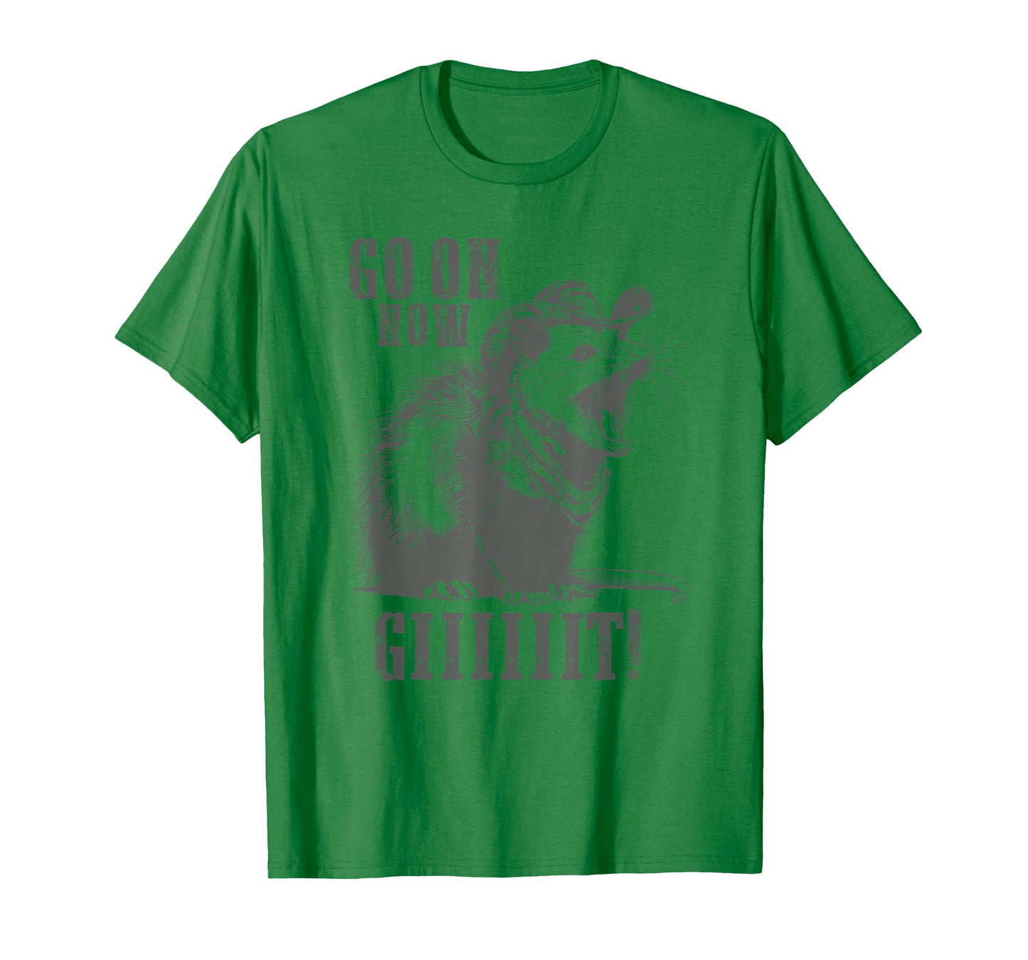 Go On Now Giiiit Funny Cowboy Possum Country Possum Redneck T-Shirt