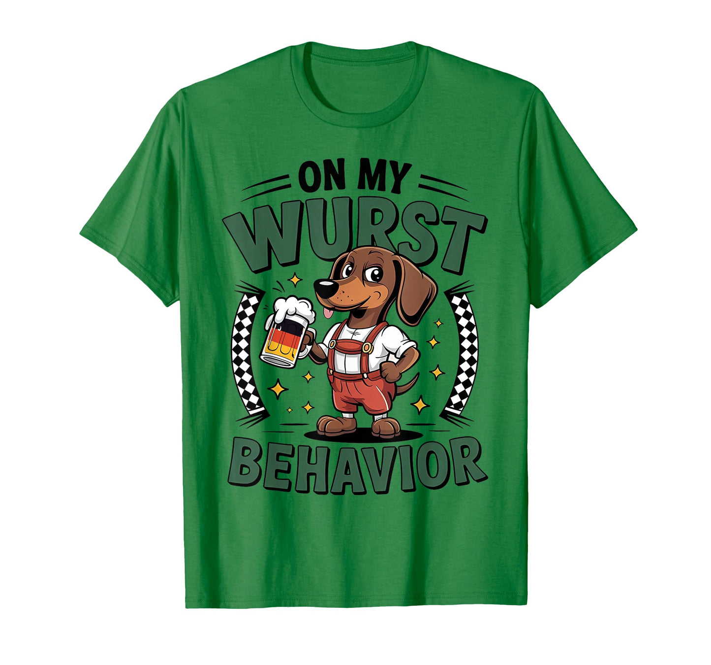Oktoberfest On My Wurst Behavior Funny Dogs German Men Women T-Shirt