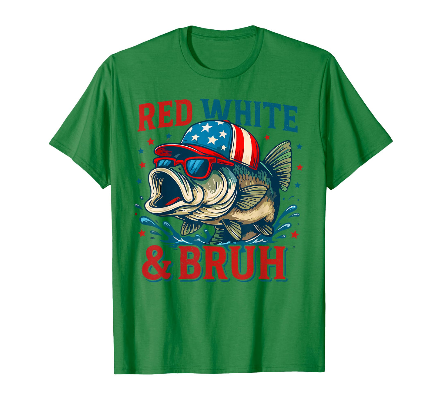 Patriotic Red White & Bruh America Fish Fishing 4th Of July T-Shirt