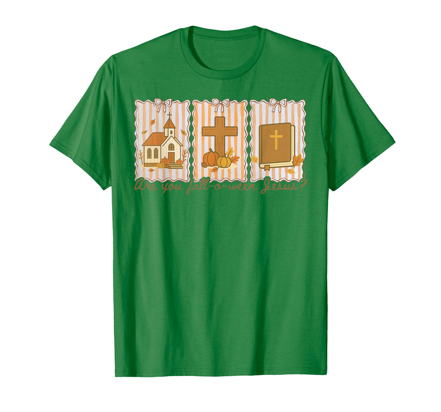are You Fall-O-Ween Jesus Christian Halloween Pumpkins T-Shirt