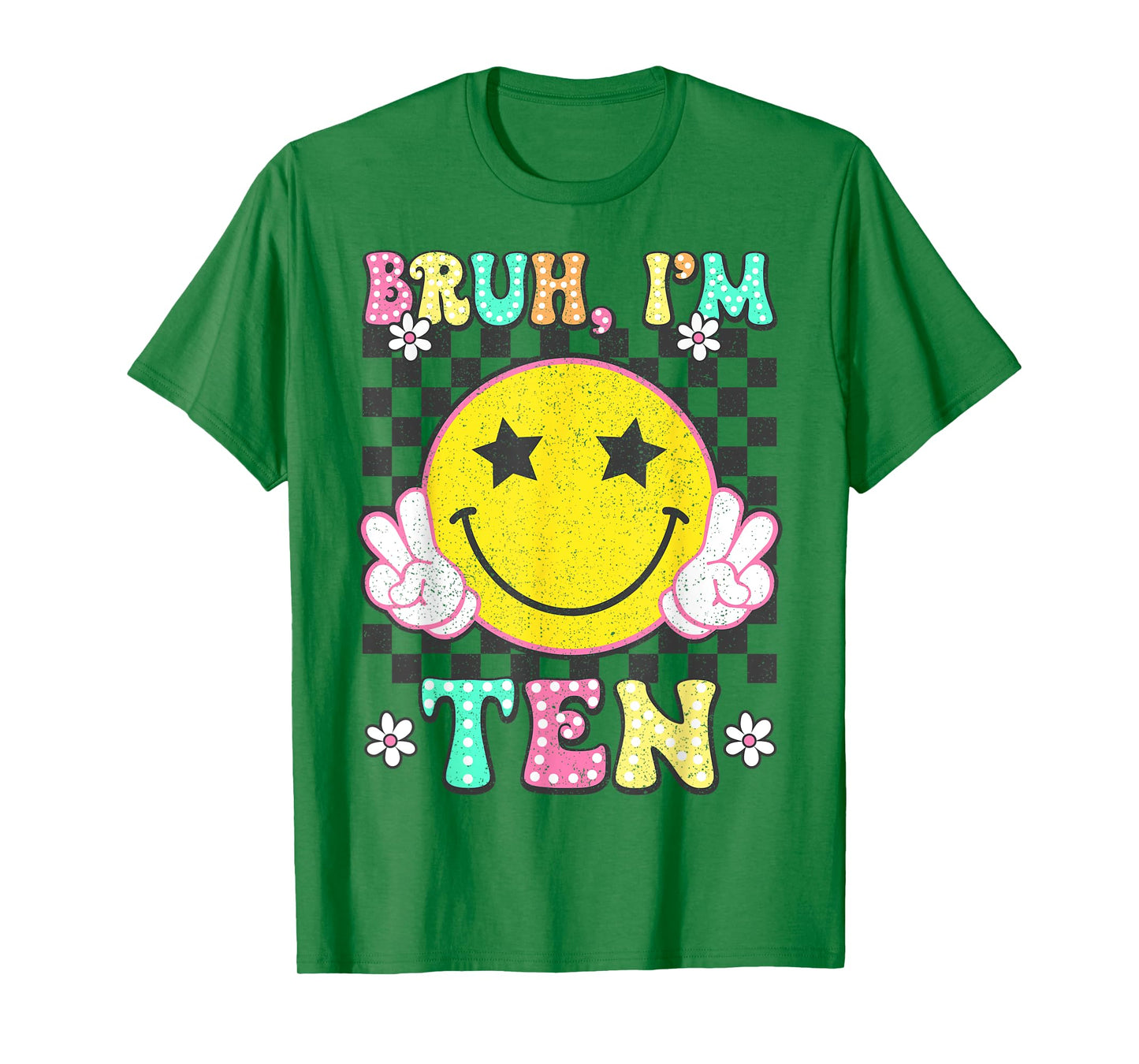 Bruh I'm Ten 10 Retro 10th Birthday 10 Years Old Boys Girls T-Shirt
