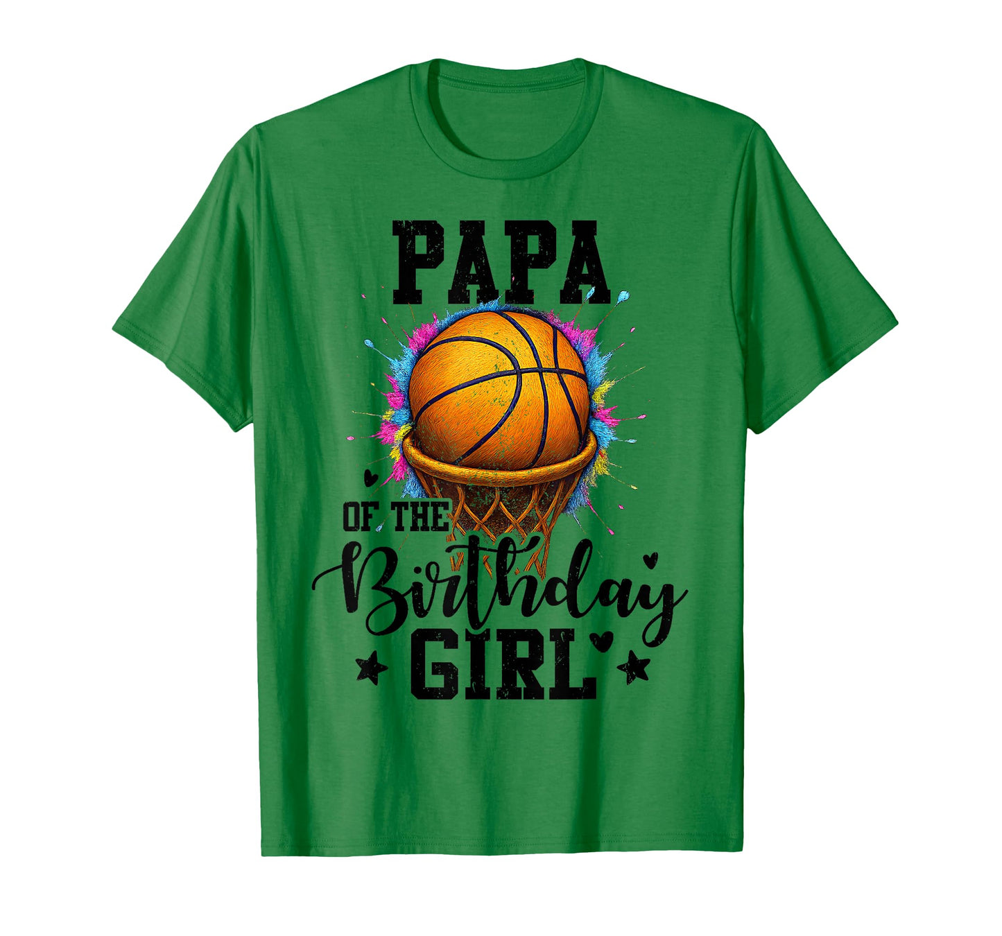 Papa of The Birthday Girl Basketball Colorful Matching T-Shirt
