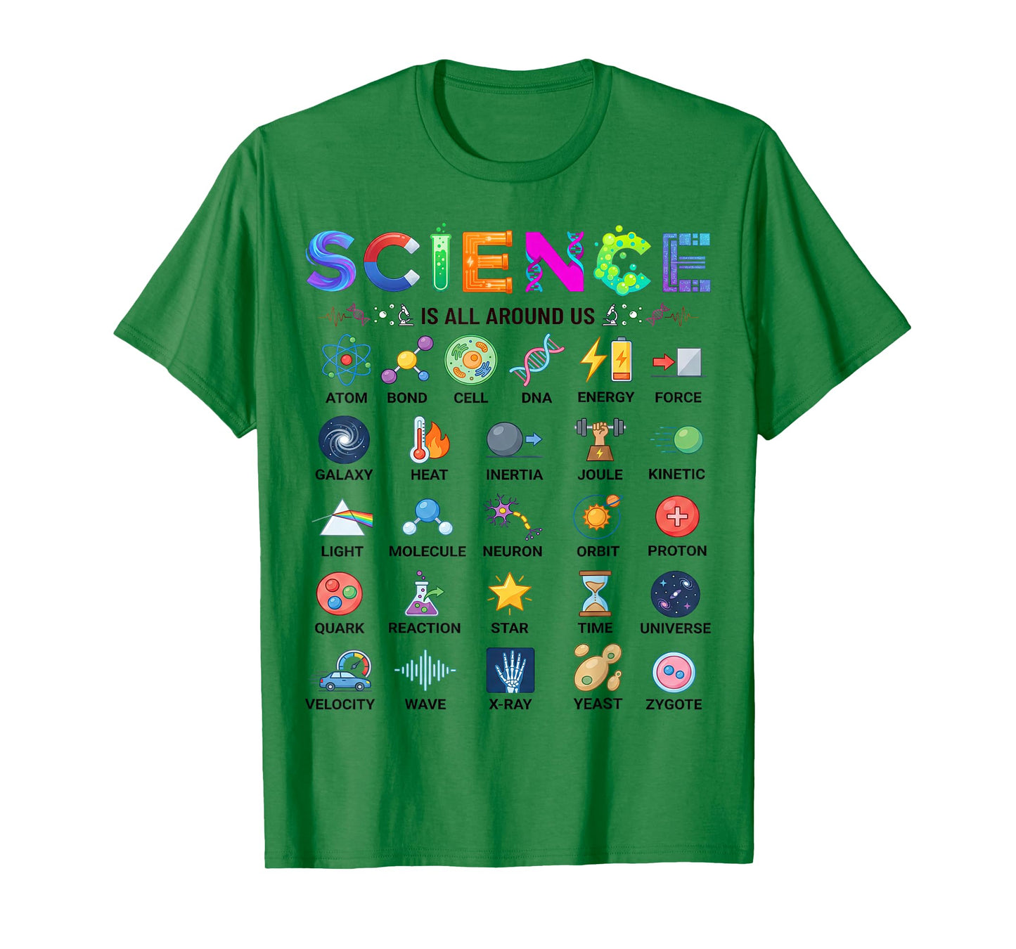 Science is All Around Us Alphabet A-Z STEM Teacher Student T-Shirt