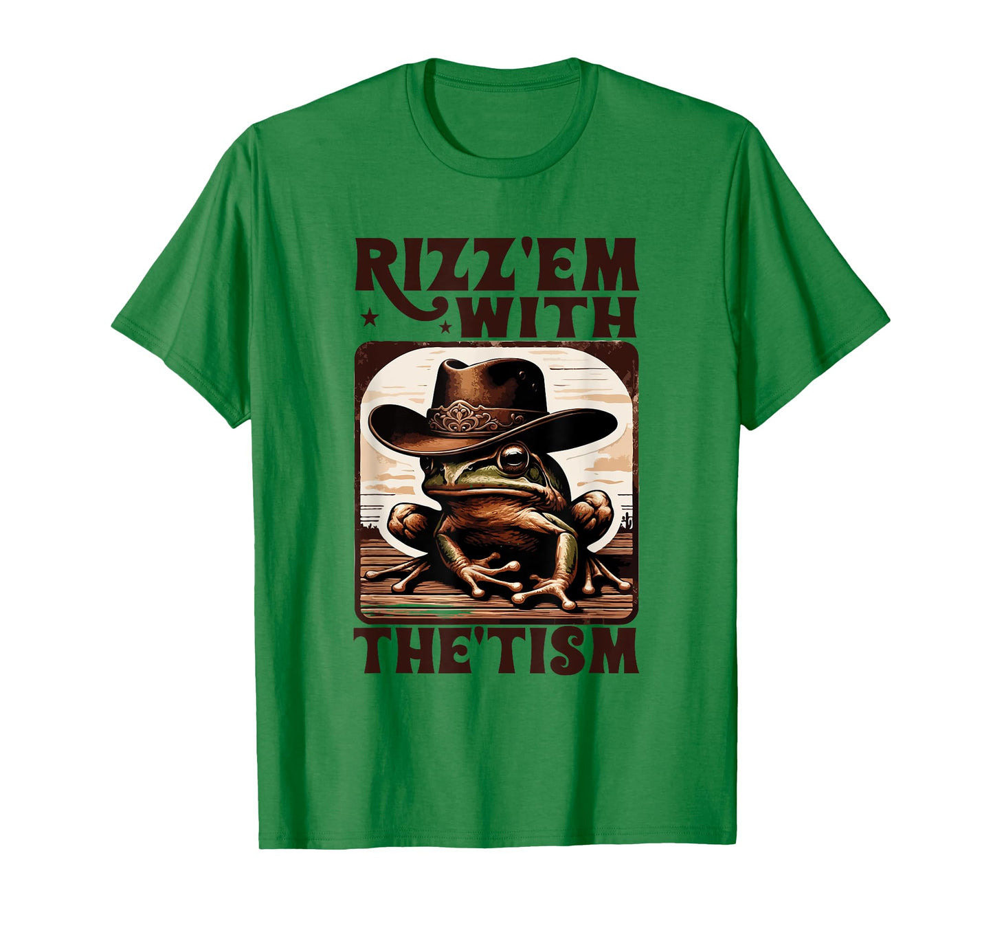 Autism Funny Rizz Em With The Tism Meme Autistic Frog Cowboy T-Shirt