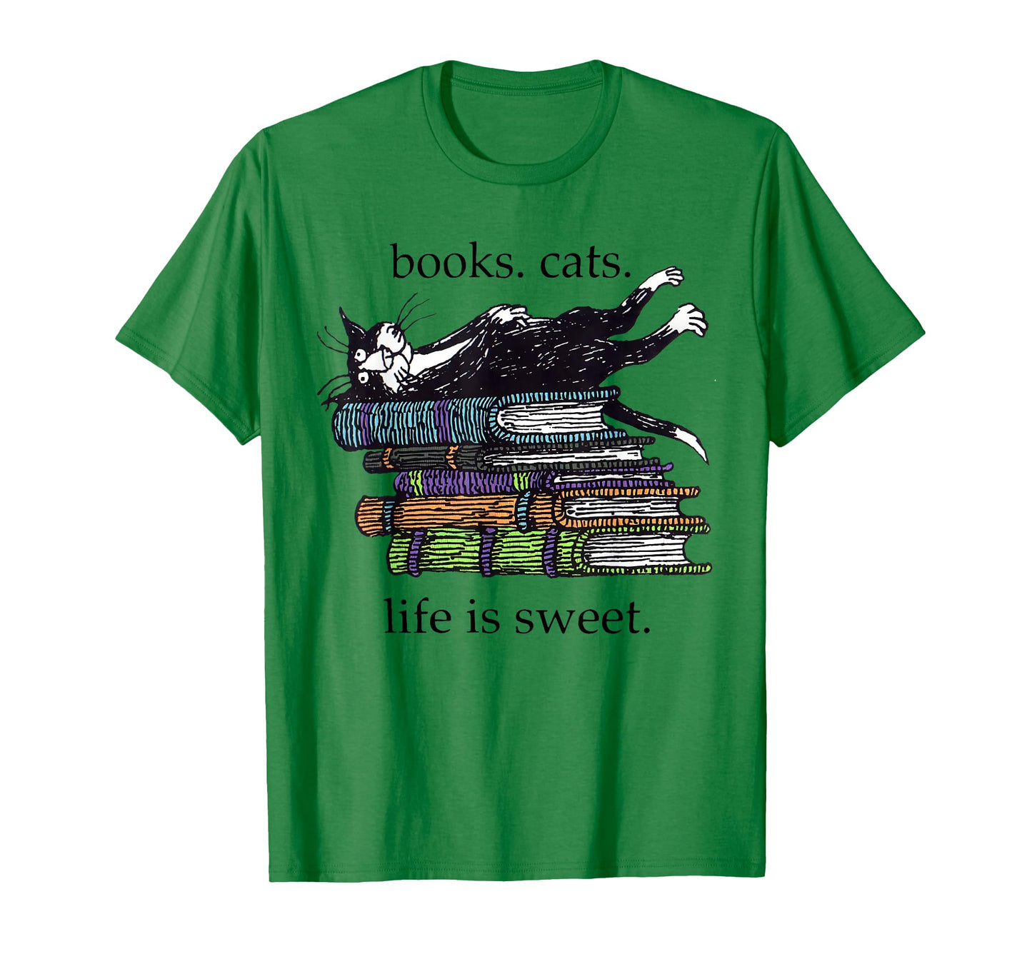 Books Cats Life Is Sweet Funny Cats Books Lover Men Women T-Shirt