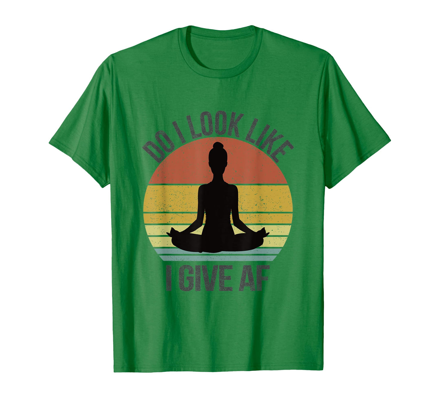 Do I Look Like I Give AF DILLIG Funny Adult Vintage Yoga T-Shirt