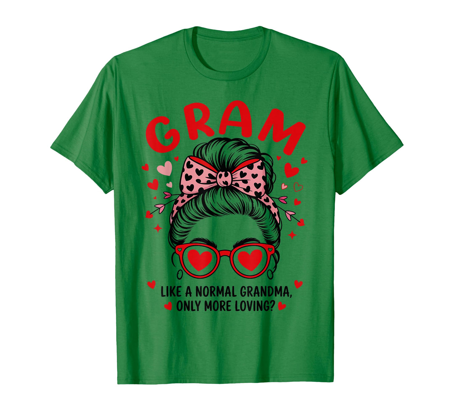 GRAM Valentine Quote for Loving Grandma with Cute Bow T-Shirt
