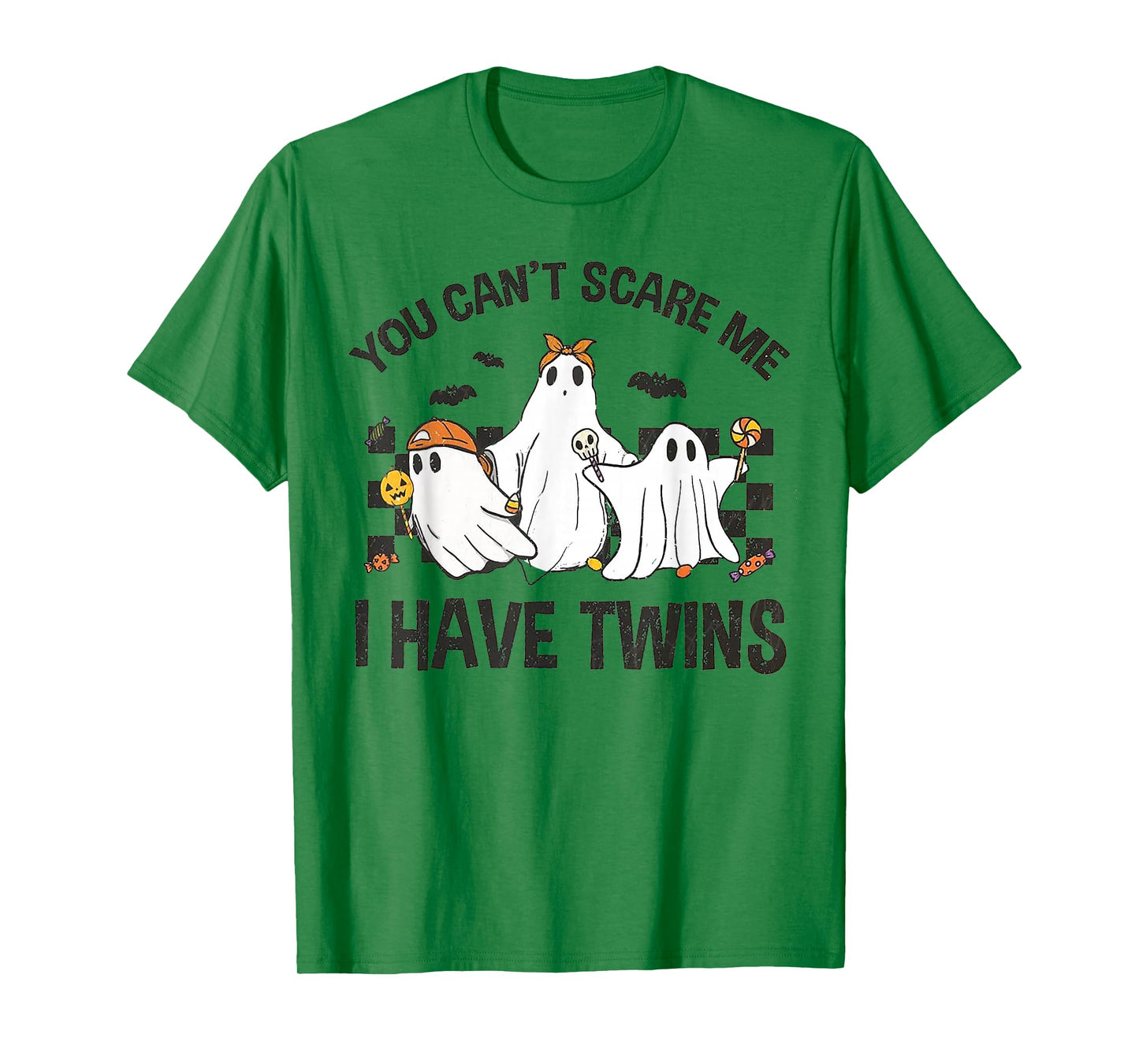 You Can't Scare Me I Have Twins T-Shirt