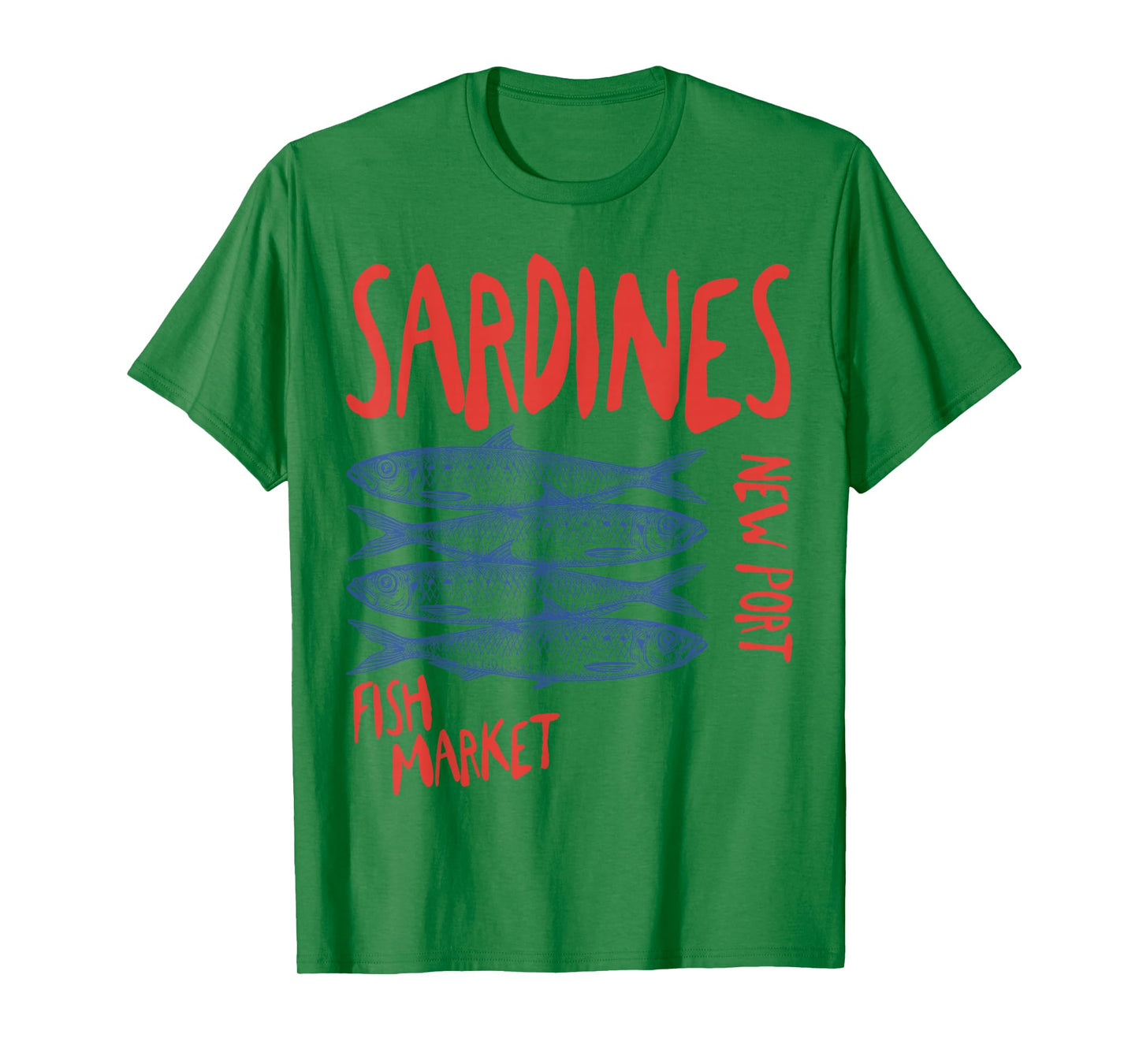 Sardines Tinned Fish New Port Fish Market men woman T-Shirt