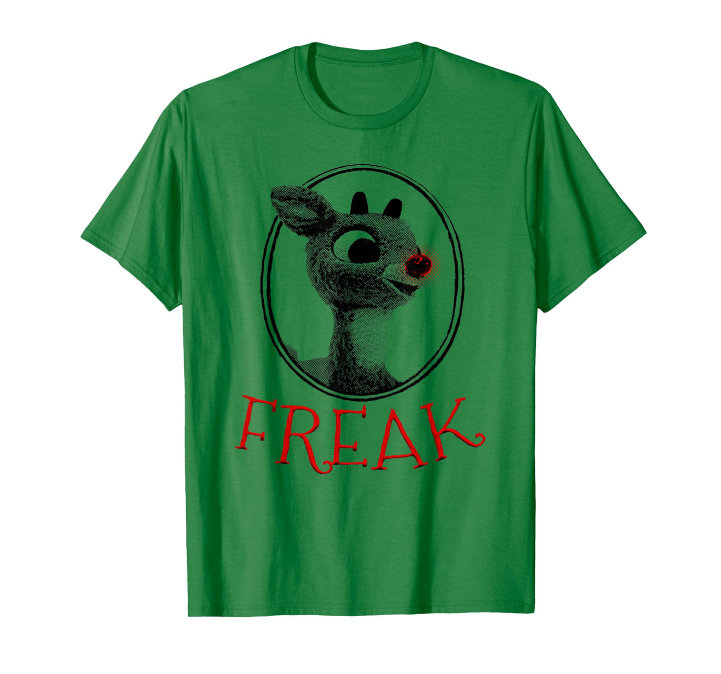 Funny FREAK Rudolph The Red Nosed Reindeer Christmas Parody T-Shirt