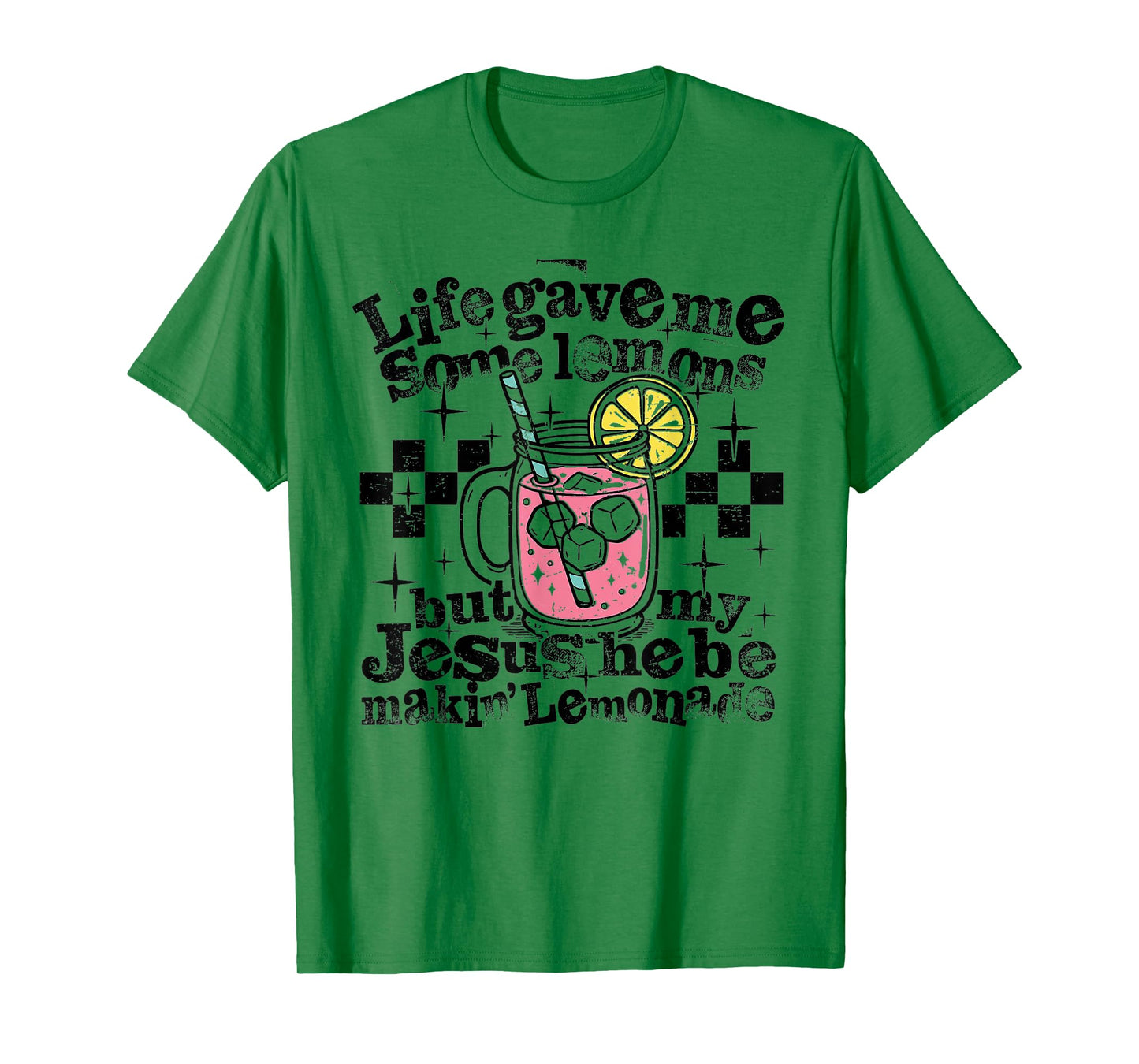 My Jesus Making Lemonade T-Shirt