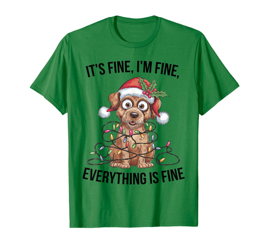 Cute Dog Christmas It's Fine I'm Fine Everything is Fine T-Shirt