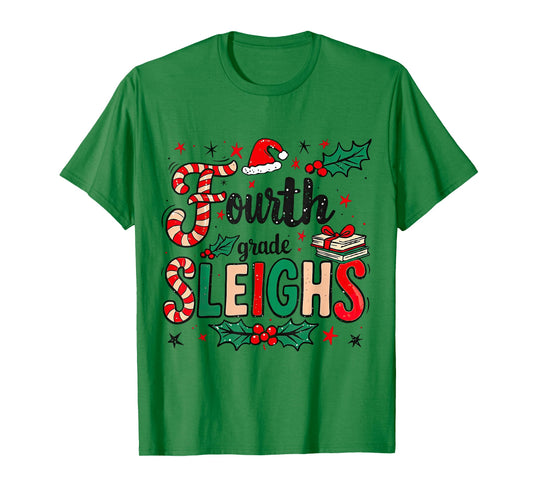 Fourth Grade Sleighs Funny Christmas Teacher T-Shirt