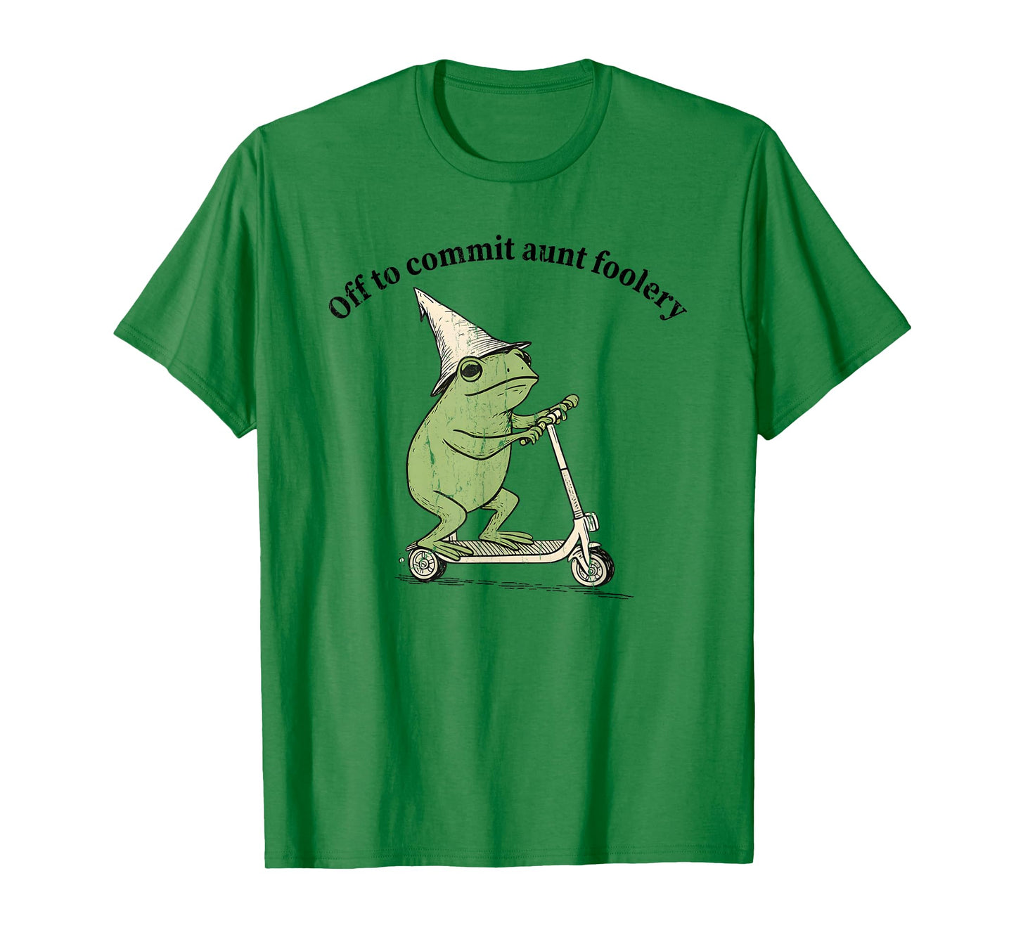 Off to Commit Aunt Foolery, Auntie Frog T-Shirt