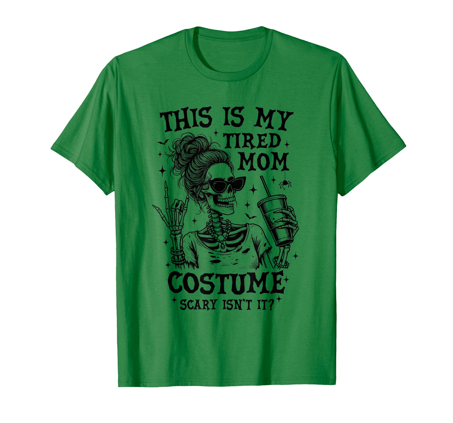 This is My Tired Mom Costume Funny Easy Halloween Skeleton T-Shirt