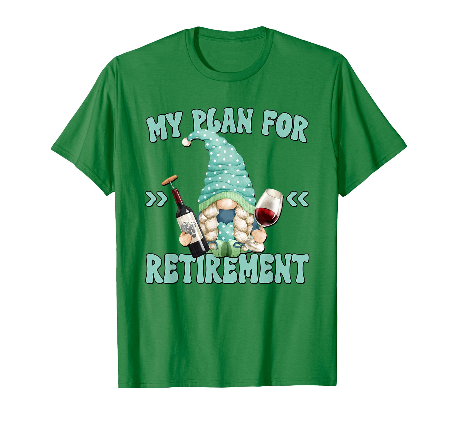 Funny Yoga And Wine Gnome For Retired Women Retirement Plan T-Shirt