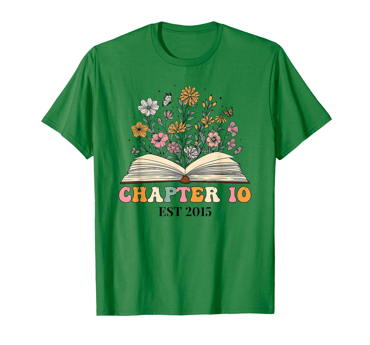 Chapter 10 Years Old 10th Birthday Wildflower Book Lover T-Shirt