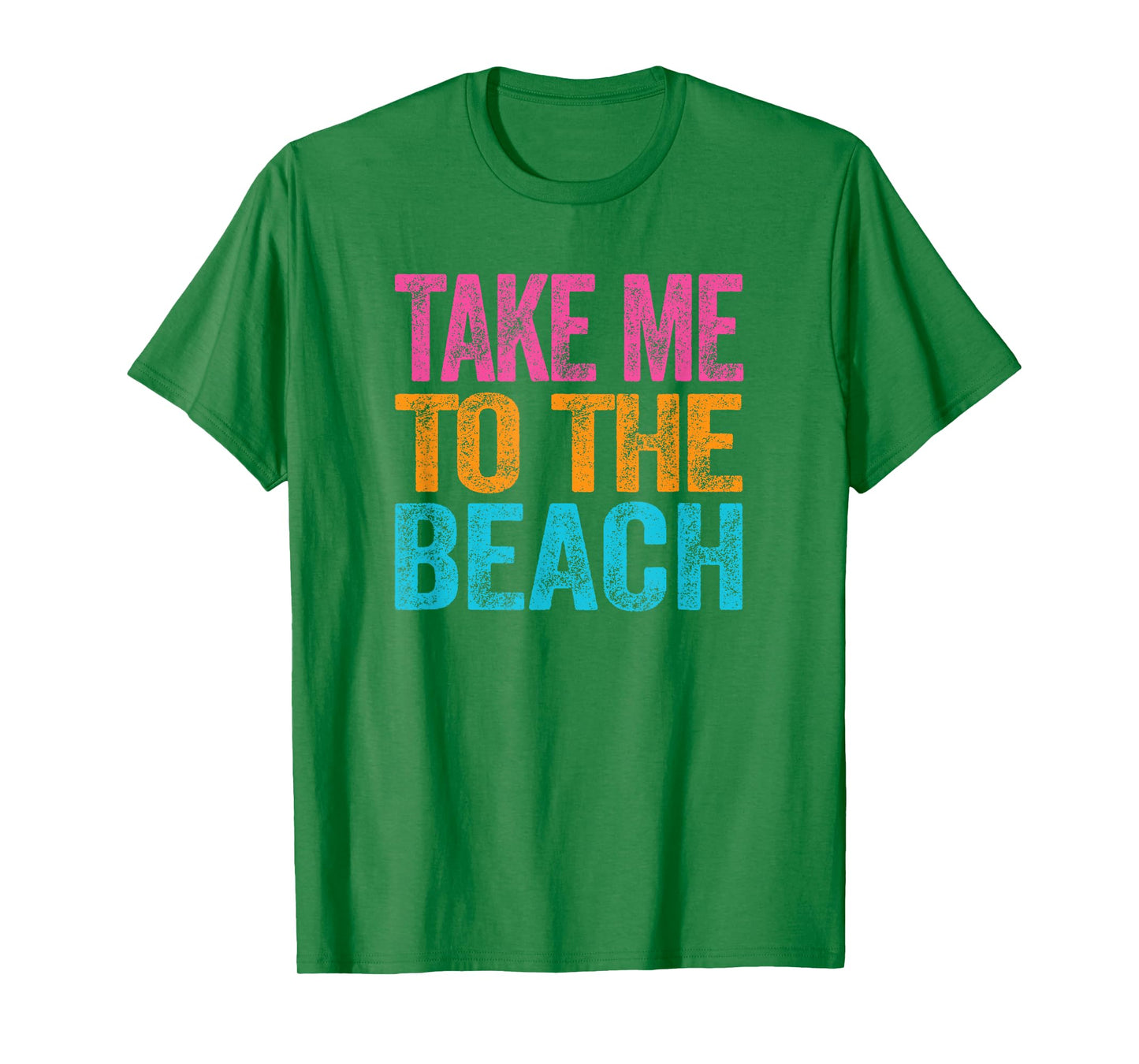Take Me to the Beach Funny Vacation Quote Womens Girls Retro T-Shirt