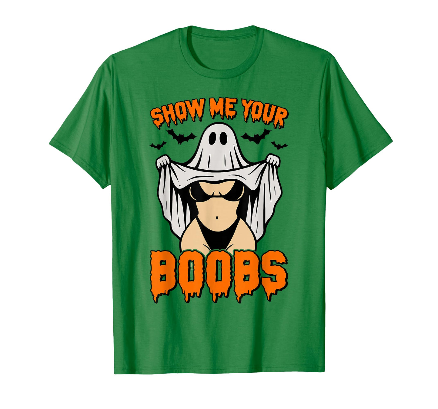 Show Me Your Boobs Funny Ghost Spooky Halloween Adult Humor T-Shirt